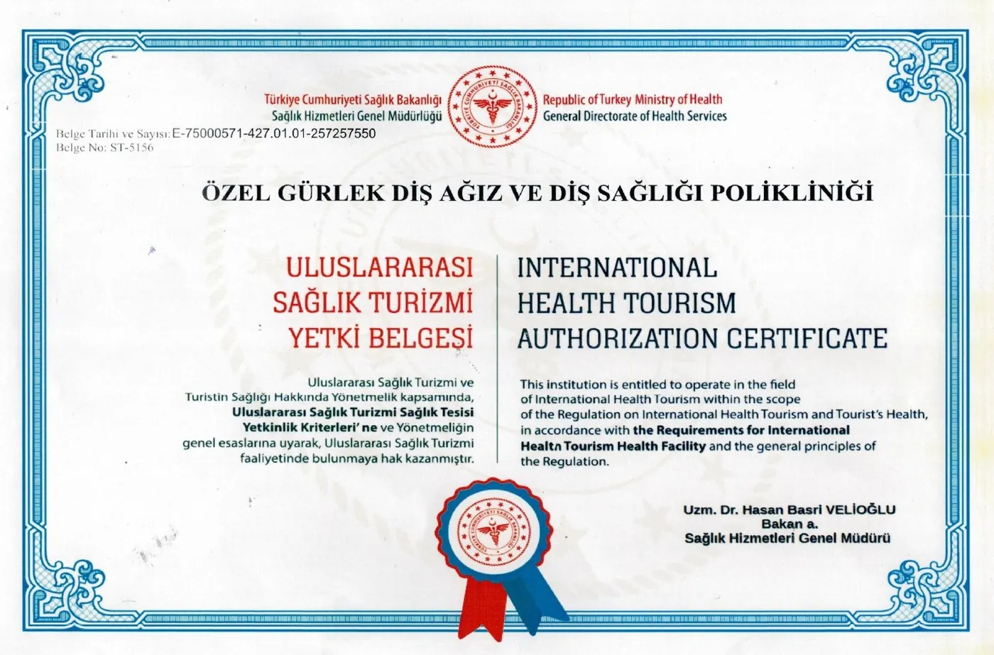 Özel Gürlek Diş Ağız ve Diş Sağlığı Polikliniği Uluslararası Sağlık Turizmi Yetki Belgesi, T.C. Sağlık Bakanlığı